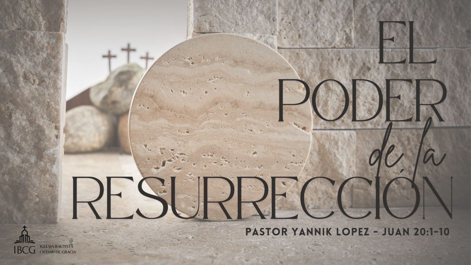 Prédicación: El Poder de la Resurrección – Juan 20:1-10| Pr. Yannik López