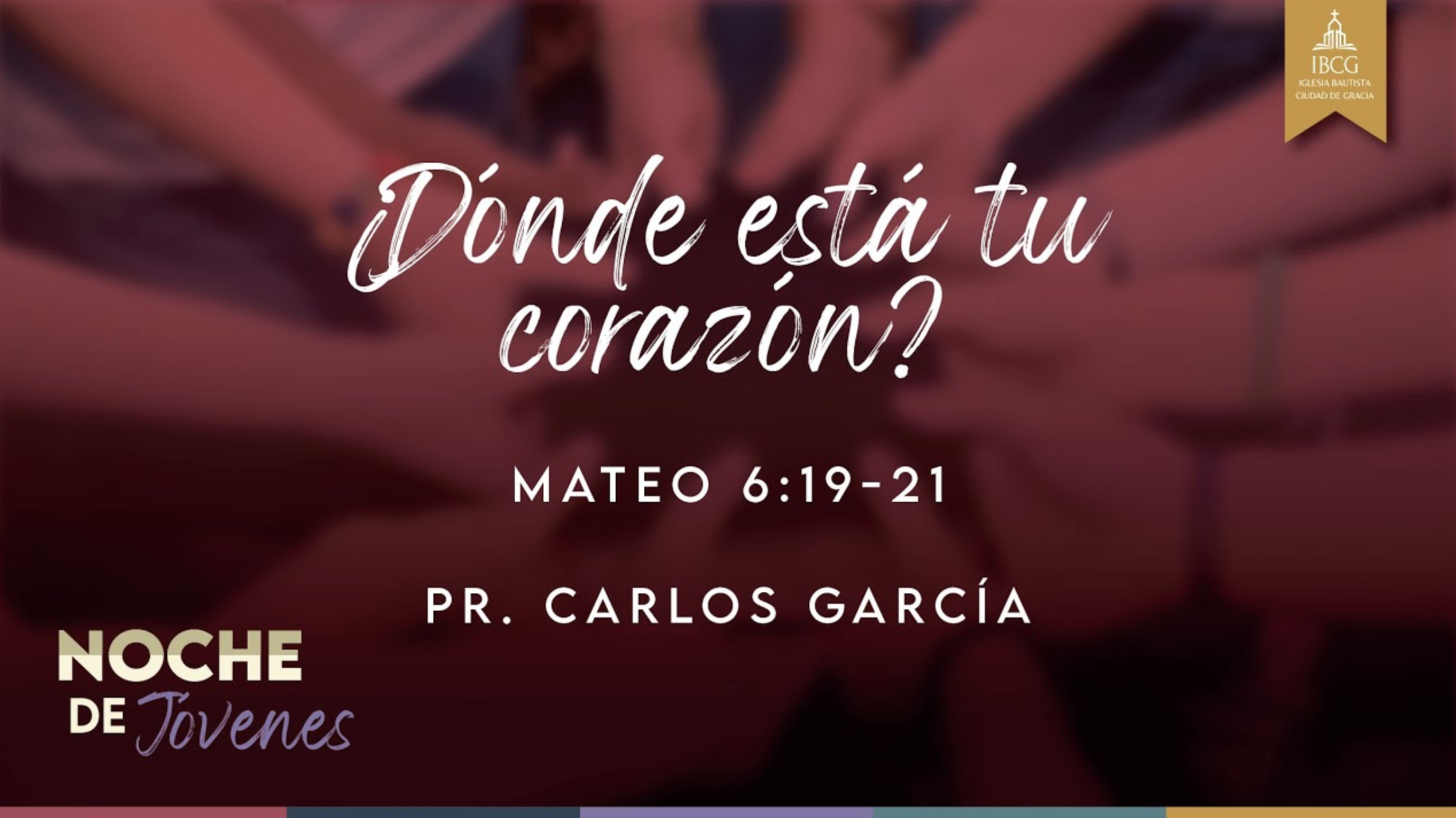 ¿Dónde está tu corazón? Mateo 6:19-21. Pr. Carlos García